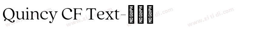 Quincy CF Text字体转换